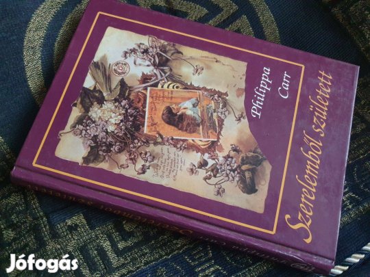 Victoria Holt (Philippa Carr): Szerelemből született +Tiffany, Romana