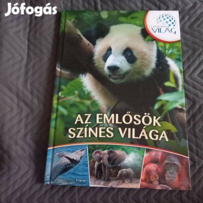 Vida Péter (szerk.): Az emlősök színes világa