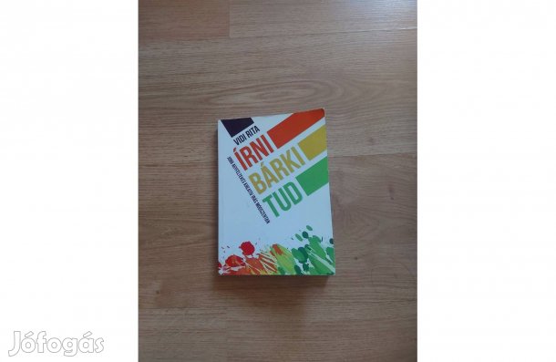 Vidi Rita: Írni bárki tud. Jobb agyféltekés kreatív írás módszertan