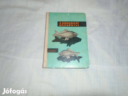 Vigh-Antos Horgászat kézi könyve 2. kiadás 1964