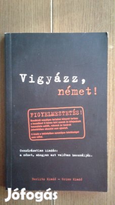 Vigyázz, német!