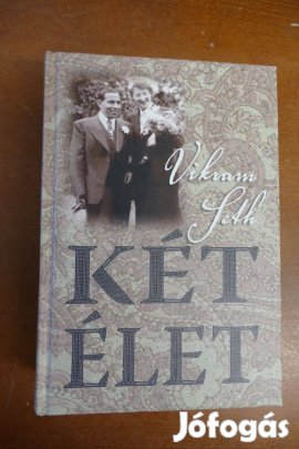 Vikram Seth : Két élet