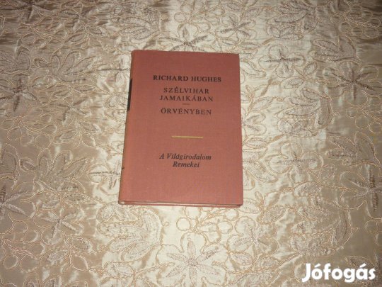 Világirodalom Remekei - R. H: Szélvihar Jamaikában - Örvényben 1969