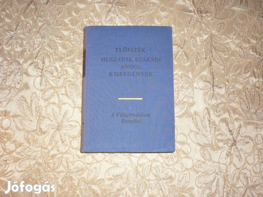 Világirodalom Remekei - XX. századi angol kisregények - 1969