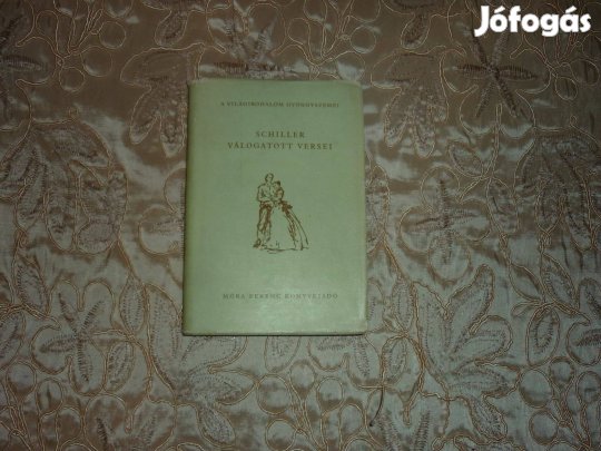 Világirodalom gyöngyszemei - Schiller válogatott versei 1956