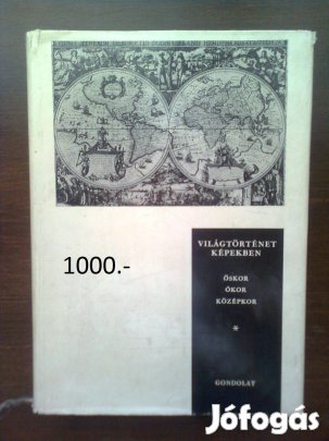 Világtörténet képekben: Őskor, Ókor, Középkor