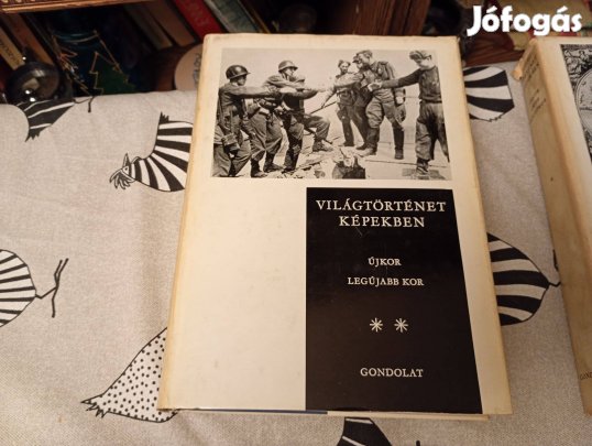 Világtörténet képekben (Újkor, legújabb kor) Hanák-Márkus-Ormos-Ránki