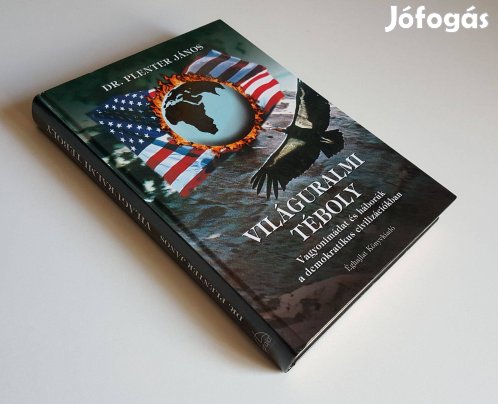 Világuralmi téboly (Dr. Plenter János)