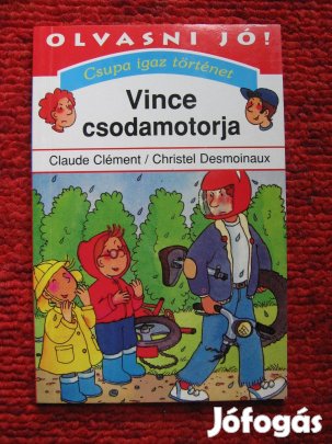 Vince csodamotorja és Segítség, a gyerek szerel! - könyv