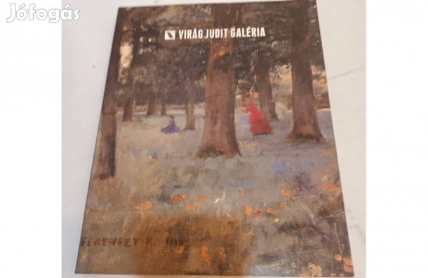 Virág Judit Galéria és Aukciósház - Tavaszi aukció 2012