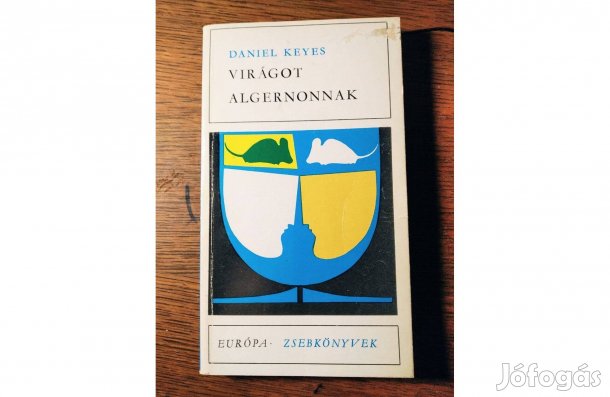 Virágot Algernonnak Daniel Keyes