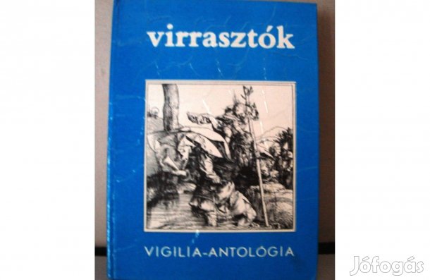 Virrasztók - Vigilia antológia
