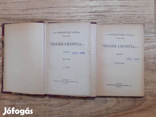 Vitéz Somogyváry Gyula: Virágzik a mandula I-II. (1936)