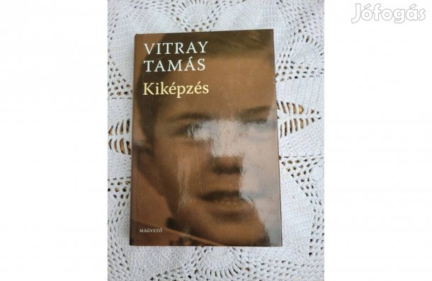 Vitray Tamás Kiképzés