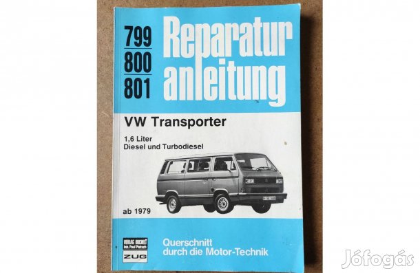 Volkswagen Vw. Transporter 3 javítási. 1,6 L dízel. 1979