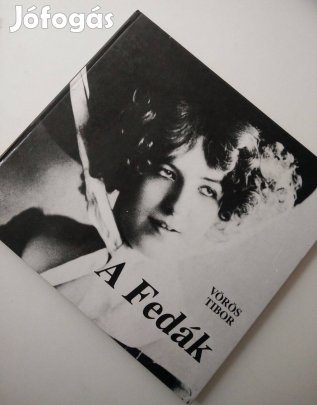 Vörös Tibor - A Fedák