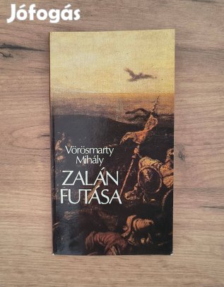 Vörösmarty Mihály: Zalán futása