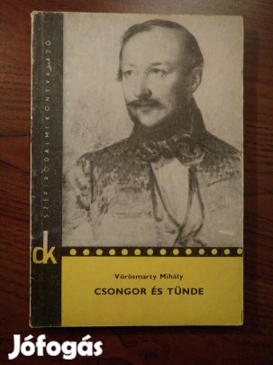 Vörösmarty Mihály - Csongor és Tünde