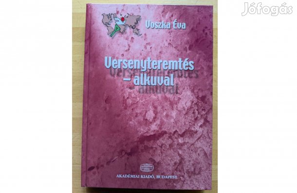 Voszka Éva: Versenyteremtés - alkuval * 2003 * Új * Akadémiai * 274 ol