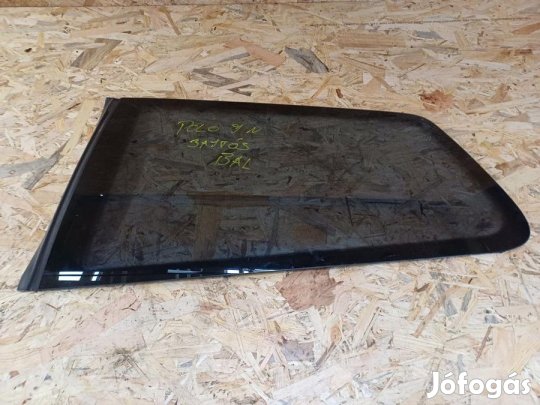 Vw Polo 9N (2001-2009) 3 Ajtós Bal Hátsó Üveg