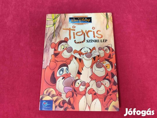 Walt Disney Tigris színre lép (Klasszikus Walt Disney mesék 29)