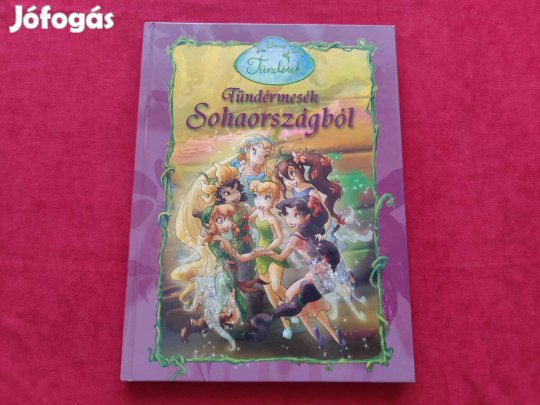 Walt Disney: Tündérmesék Sohaországból