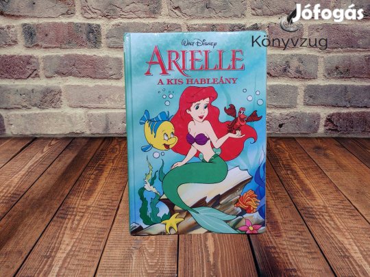 Walt Disney - Arielle, a kis hableány