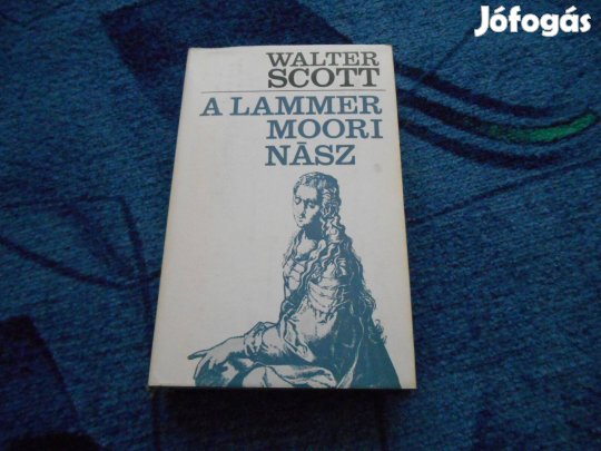 Walter Scott:A lammermoori nász