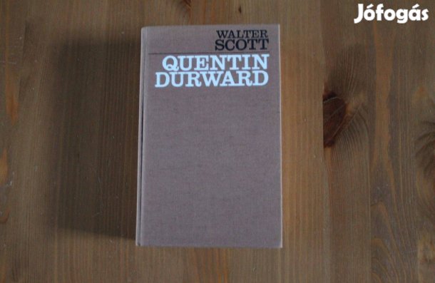 Walter Scott - Quentin Durward