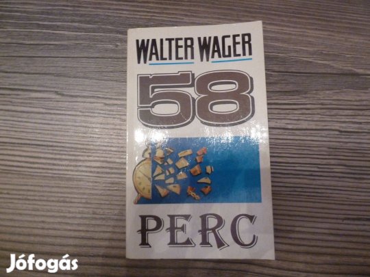 Walter Wager: 58 perc