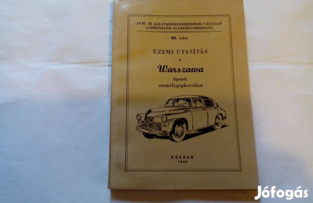 Warszawa kezelési üzemi utasítás