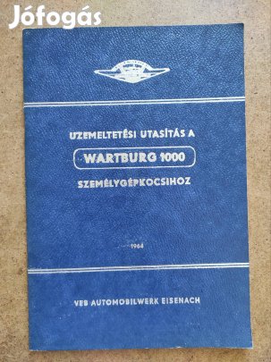 Wartburg 1000, kezelési útmutató. 1964
