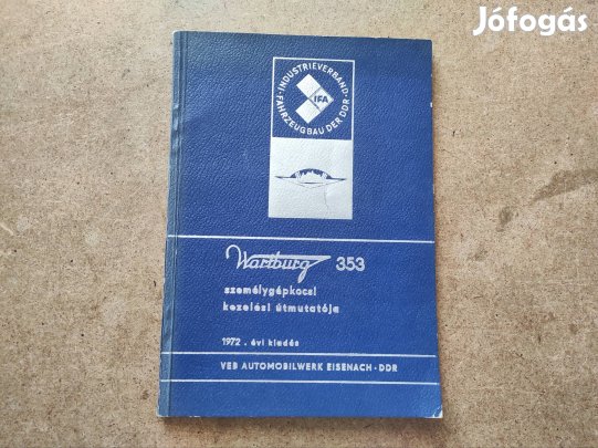 Wartburg 353 kezelési útmutató