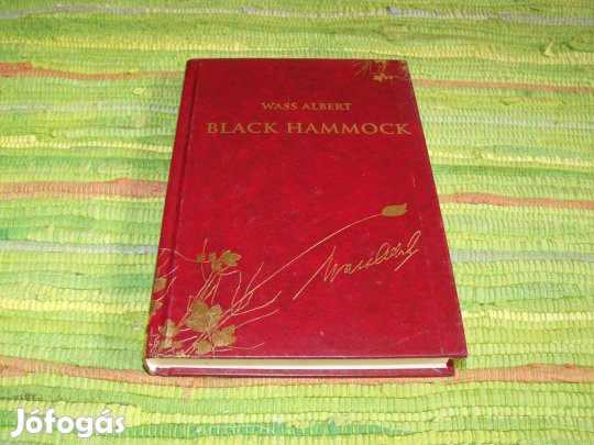 Wass Albert Black Hammock Díszkiadás 39
