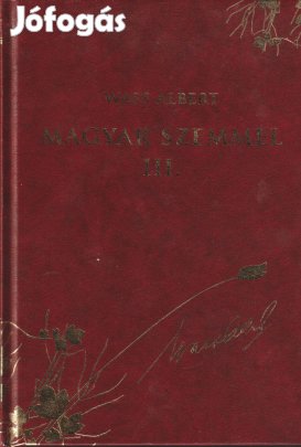 Wass albert: Magyar szemmel III