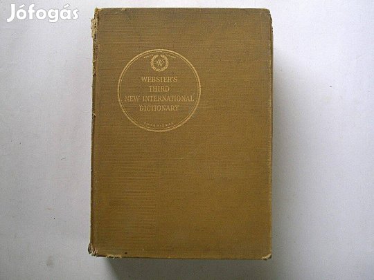 Webster's Third New International Dictionary Of The English Language,