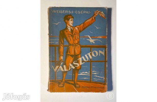 Weiser S. J. - Csépai: Válaszúton - - - (Csak személyesen!)