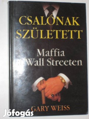 Weiss Csalónak született
