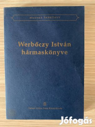 Werbőczy István - Hármaskönyve - sérült - ritka könyv