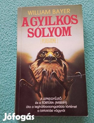 William Bayer: A gyilkos sólyom (Peregrine) könyv
