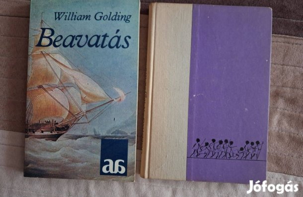 William Golding : A Legyek Ura - Beavatás ( egyben eladó)