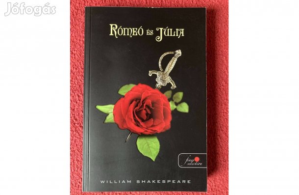 William Shakespeare Rómeó és Júlia