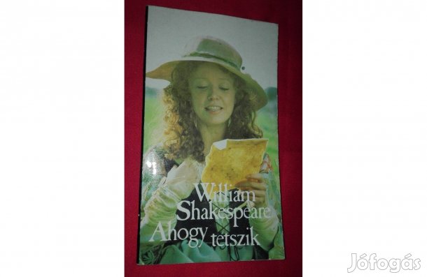 William Shakespeare: Ahogy tetszik, olvasatlan