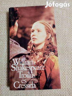 William Shakespeare : Troilus és Cressida