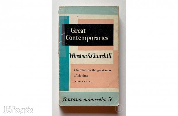 Winston S. Churchill: Great Contemporaries - - - (Csak személyesen!)