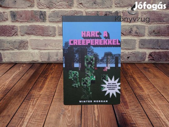 Winter Morgan - Harc a creeperekkel