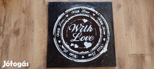 With Love felíratú vászonkép falikép