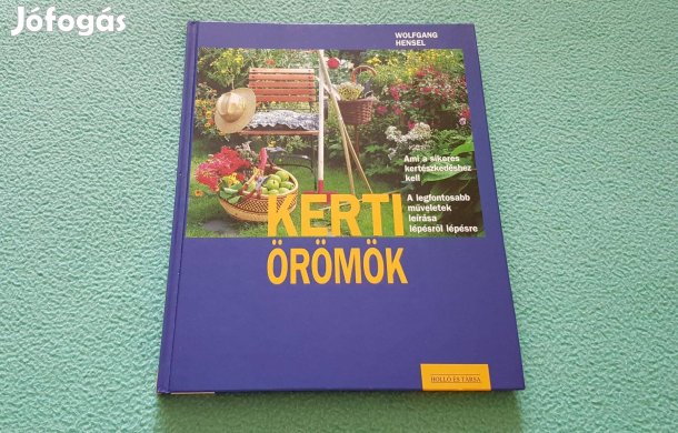 Wolfgang Hensel: Kerti örömök könyv