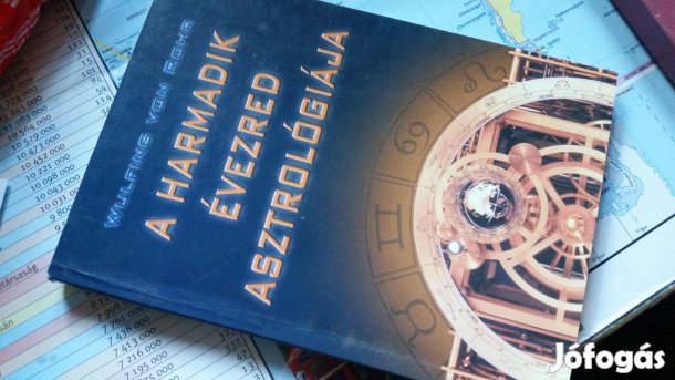 Wulfing Von Rohr: A harmadik évezred asztrológiája