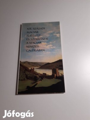 XIX. századi magyar festészet és szobrászat a Magyar Nemzeti Galériába